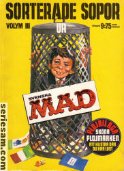 Sorterade sopor ur svenska MAD 1970 nr 3 omslag serier Sorterade sopor ur svenska MAD 1970 nr 3 omslag serier