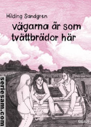 Vägarna är som tvättbrädor här 2016 omslag serier