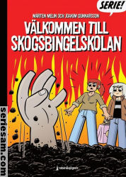 Välkommen till Skogsbingelskolan 2016 omslag serier