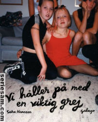 Vi håller på med en viktig grej 2011 omslag serier Vi håller på med en viktig grej 2011 omslag serier